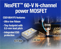 TI, 업계에서 가장 우수한 저항을 달성하는 1.2mm2 FemtoFET 60V N-채널 전력 MOSFET 출시
